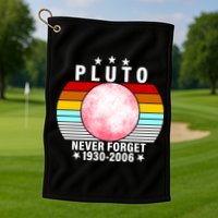Pluto Never Forget 1930-2006 Golf Towel