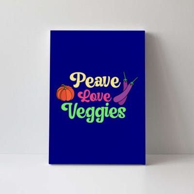 Peave Love Veggies Veganism Vegan Plants Cute Gift Canvas