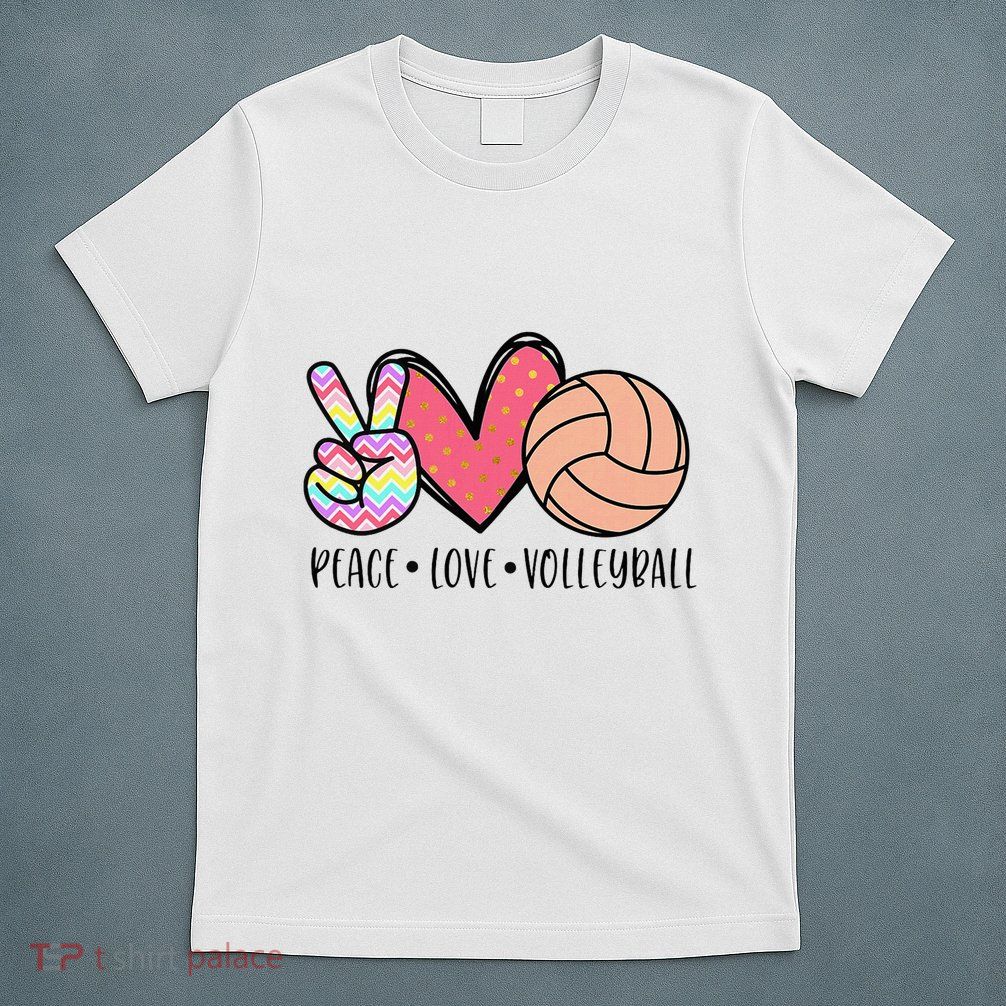 Peace Love Volleyball Cute Design T-Shirt