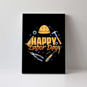 Patriotic Laborer Worker Happy Labor Day Canvas