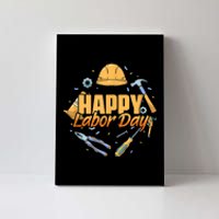 Patriotic Laborer Worker Happy Labor Day Canvas