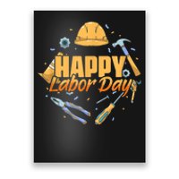 Patriotic Laborer Worker Happy Labor Day Poster