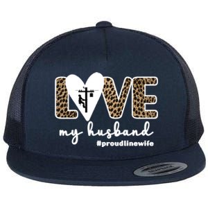 Proud Line Wife Lineworker Husband Linewife Line Wife Gift Flat Bill Trucker Hat