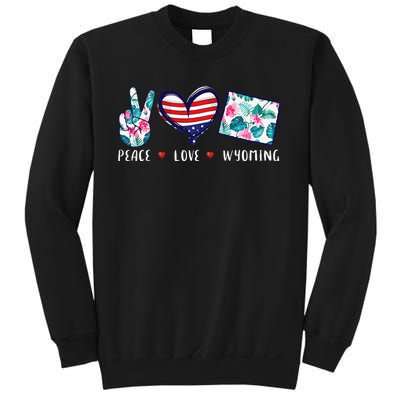 Peace Love Wyoming Flag Grown Souvenirs Sweatshirt