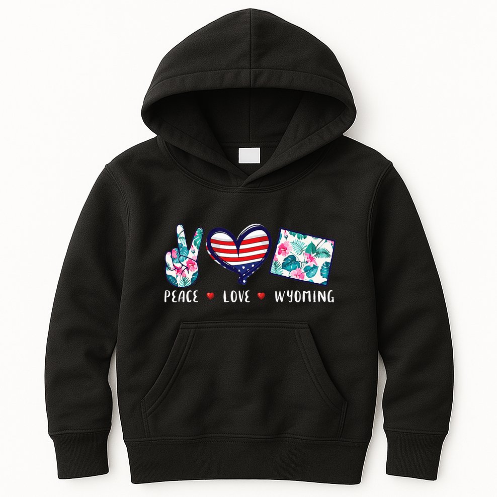 Peace Love Wyoming Flag Grown Souvenirs Kids Hoodie