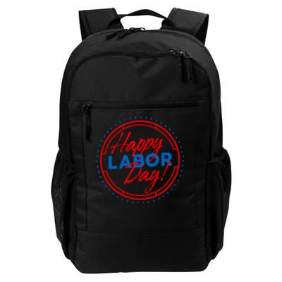 Patriotic Laborer Worker Happy Labor Day Daily Commute Backpack