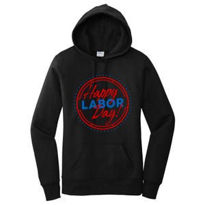 Patriotic Laborer Worker Happy Labor Day Women's Pullover Hoodie