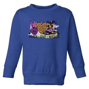 Peace Love Witches Cute Halloween Witch Gift Toddler Sweatshirt