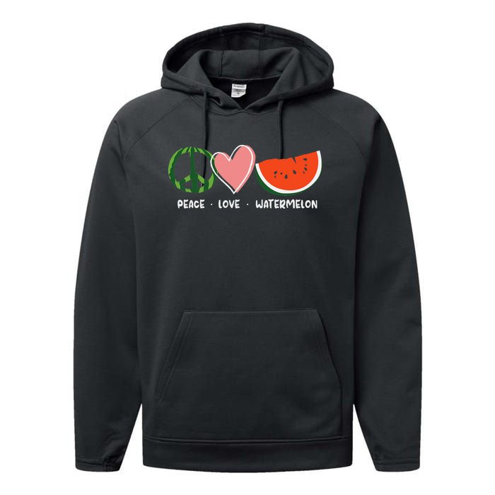 Peace Love Watermelon Happy Watermelon Day Performance Fleece Hoodie