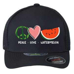 Peace Love Watermelon Happy Watermelon Day Flexfit Unipanel Trucker Cap