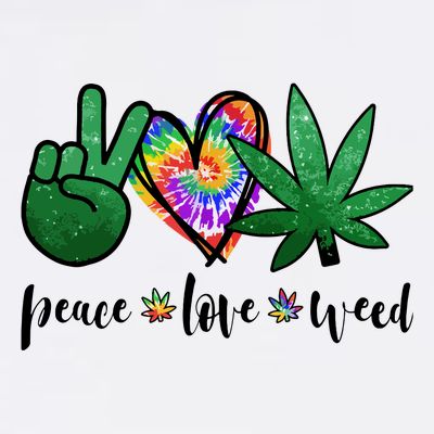 Peace Love Weed Marijuana Hippie Weed Cannabis 420 Stoner T-Shirt