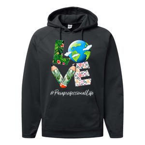 Paraprofessional Love World Earth Day Save the Planet Performance Fleece Hoodie