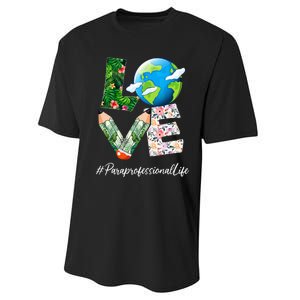 Paraprofessional Love World Earth Day Save the Planet Performance Sprint T-Shirt