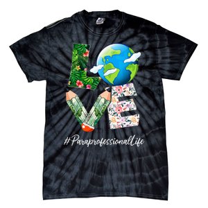 Paraprofessional Love World Earth Day Save the Planet Tie-Dye T-Shirt