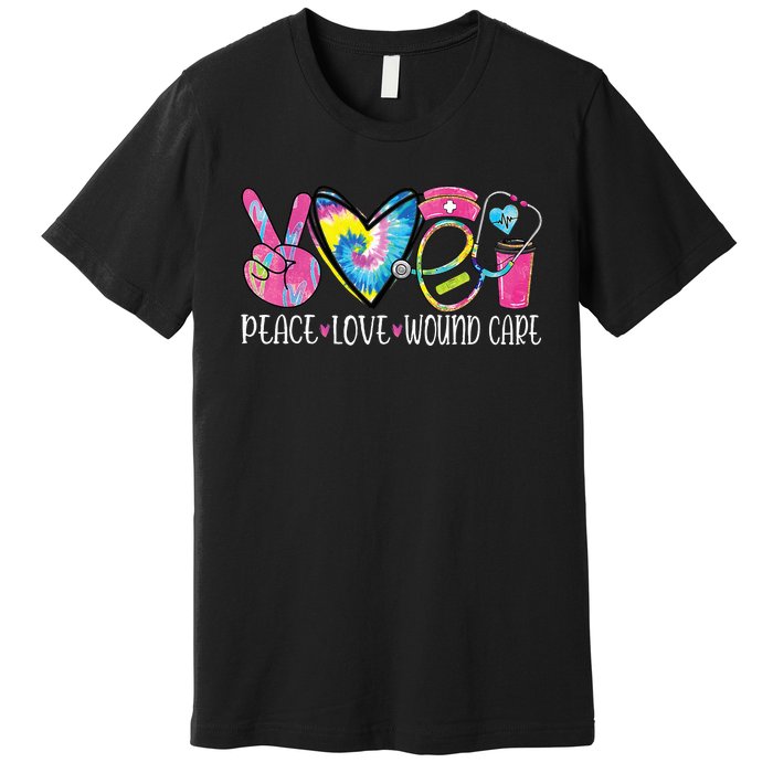 Peace Love Wound Care Nurse Nursing Heart Stethoscope Premium T-Shirt