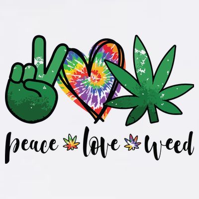 Peace Love Weed Marijuana Hippie Weed Cannabis 420 Stoner T-Shirt