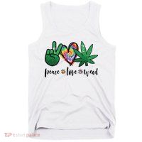 Peace Love Weed Marijuana Hippie Weed Cannabis 420 Stoner Tank Top
