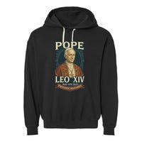 Pope Leo XIV Pontifex Maximus May 8th 2025 Garment-Dyed Fleece Hoodie