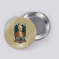 Pope Leo XIV Pontifex Maximus May 8th 2025 Button
