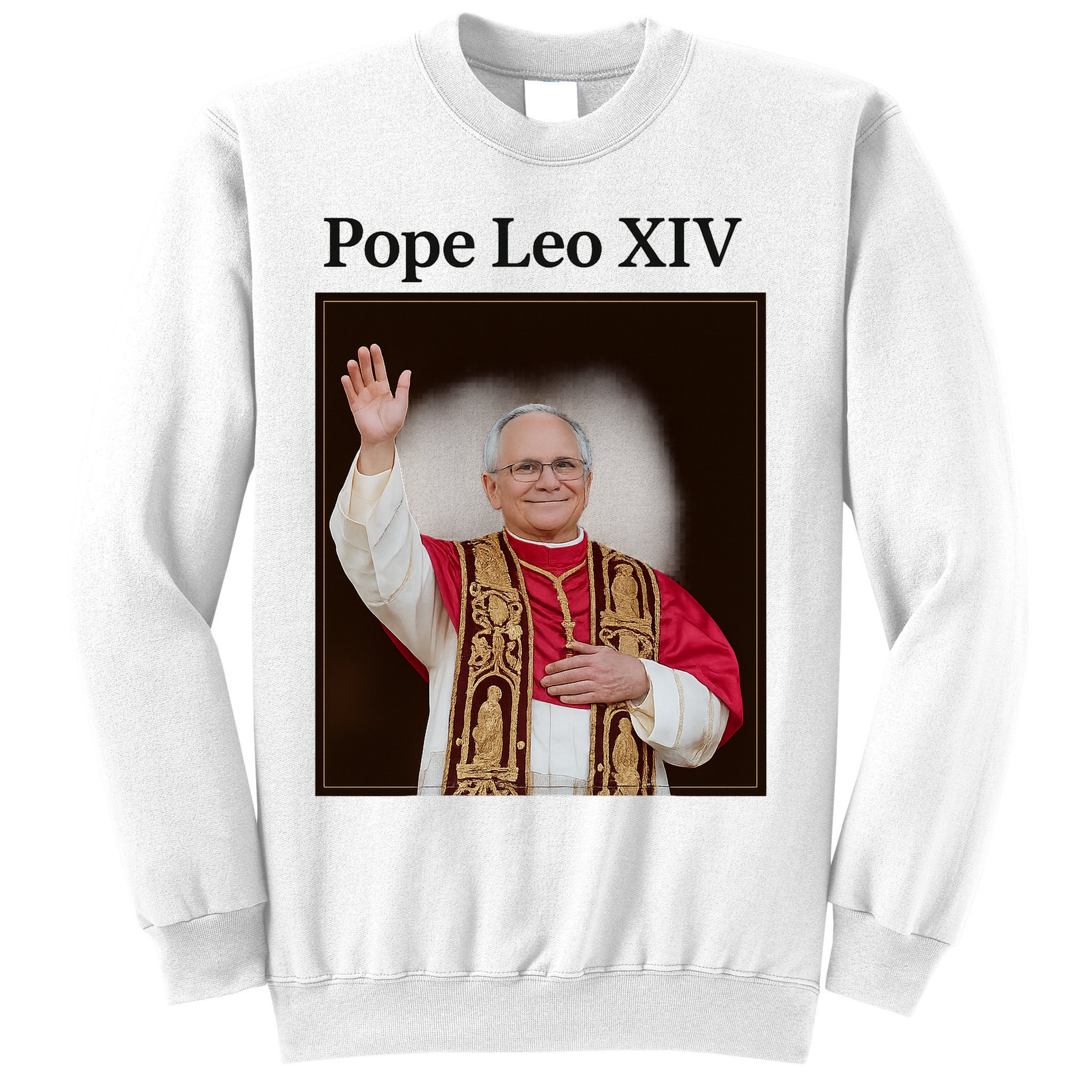 Pope Leo XIV Robert Prevost Sweatshirt