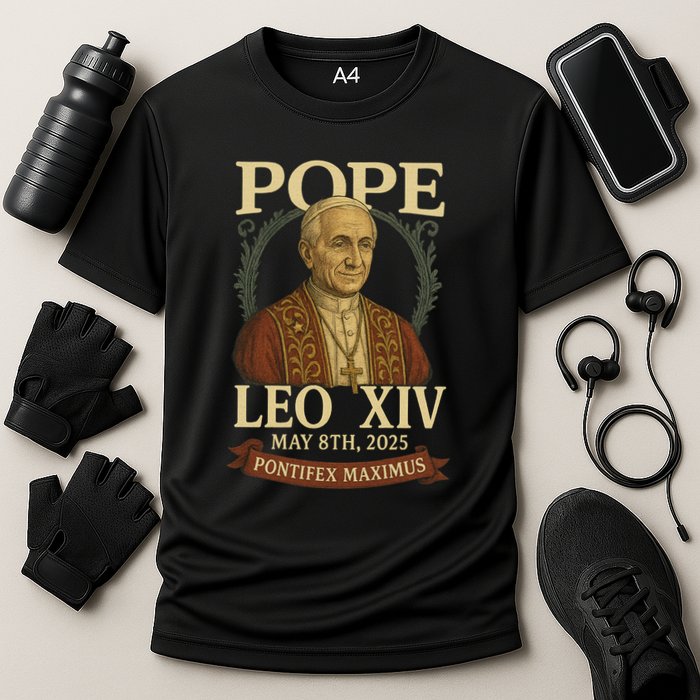 Pope Leo XIV  Pontifex Maximus May 8th, 2025 Performance Shirt