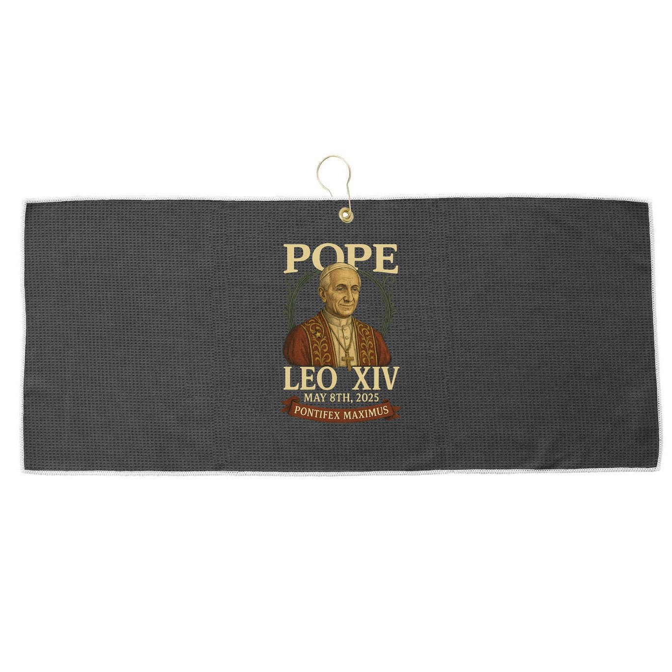 Pope Leo XIV  Pontifex Maximus May 8th, 2025 Large Microfiber Waffle Golf Towel