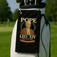 Pope Leo XIV  Pontifex Maximus May 8th, 2025 Golf Towel