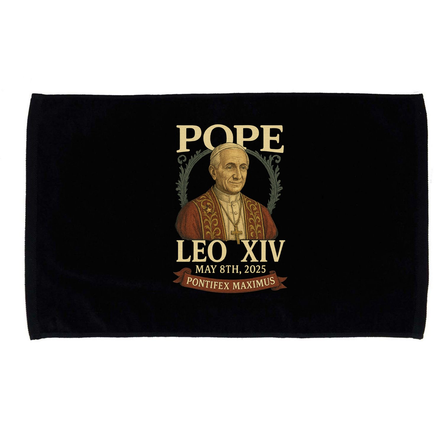 Pope Leo XIV  Pontifex Maximus May 8th, 2025 Microfiber Hand Towel