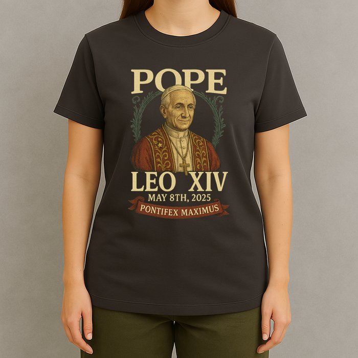 Pope Leo XIV  Pontifex Maximus May 8th, 2025 T-Shirt