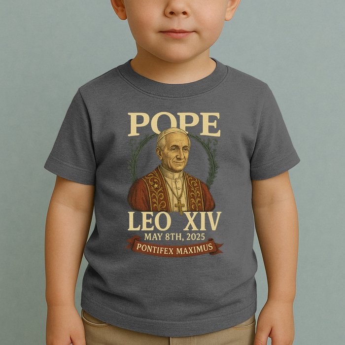 Pope Leo XIV  Pontifex Maximus May 8th, 2025 Toddler T-Shirt