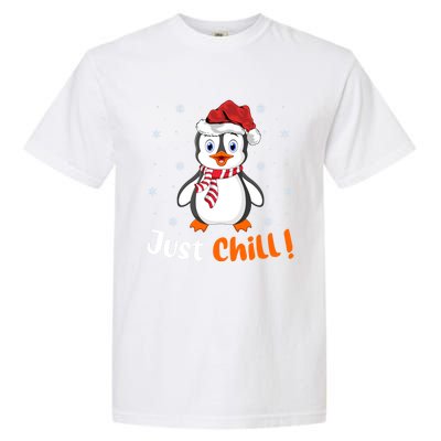 Penguin Lover Xmas Gift Just Chill Penguin Christmas Gift Garment-Dyed Heavyweight T-Shirt