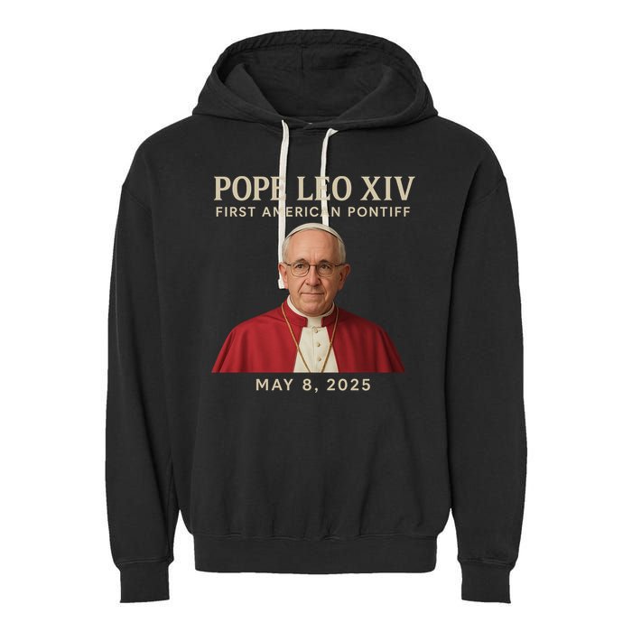 Pope Leo XIV First American Pontiff May 8th 2025 Garment-Dyed Fleece Hoodie
