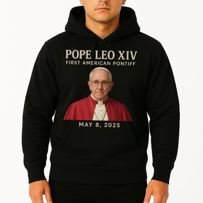 Pope Leo XIV First American Pontiff May 8th 2025 Hoodie