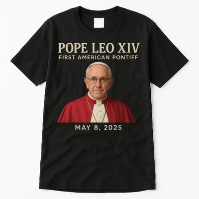 Pope Leo XIV First American Pontiff May 8th 2025 Tall T-Shirt