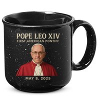 Pope Leo XIV First American Pontiff May 8th 2025 15oz Campfire Ceramic Mug