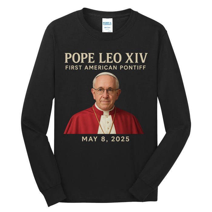 Pope Leo XIV First American Pontiff May 8th 2025 Tall Long Sleeve T-Shirt