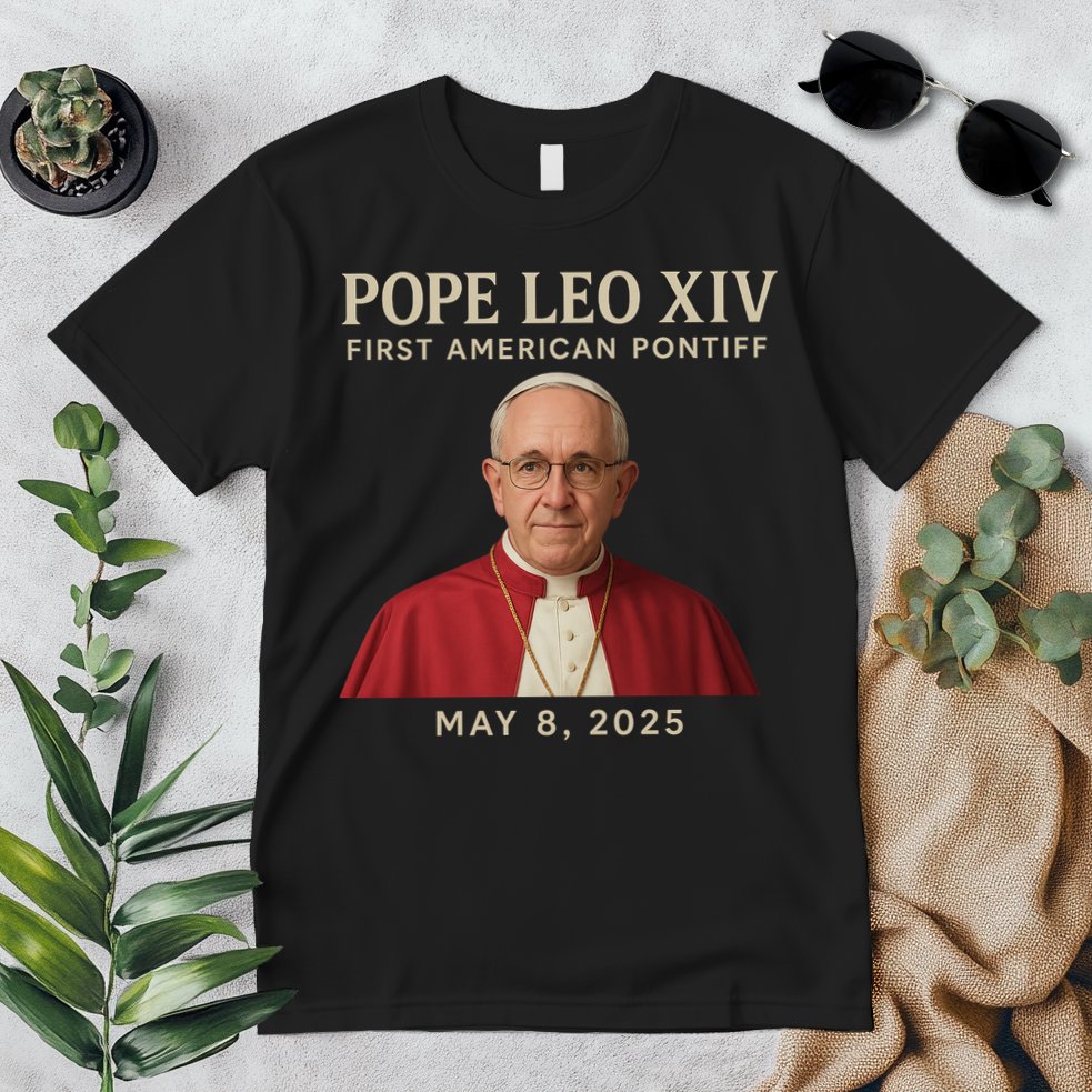 Pope Leo XIV First American Pontiff May 8th 2025 Premium T-Shirt