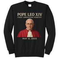 Pope Leo XIV First American Pontiff May 8th 2025 Tall Sweatshirt