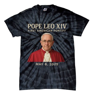 Pope Leo XIV First American Pontiff May 8th 2025 Tie-Dye T-Shirt