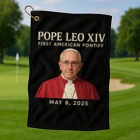 Pope Leo XIV First American Pontiff May 8th 2025 Golf Towel