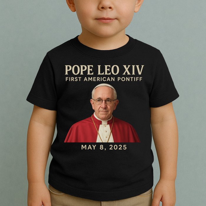 Pope Leo XIV First American Pontiff May 8th 2025 Toddler T-Shirt