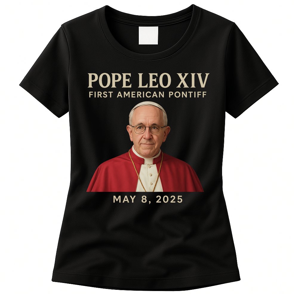 Pope Leo XIV First American Pontiff May 8th 2025 Womens T-Shirt