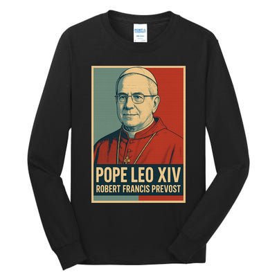 Pope Leo XIV Robert Francis Prevost Tall Long Sleeve T-Shirt