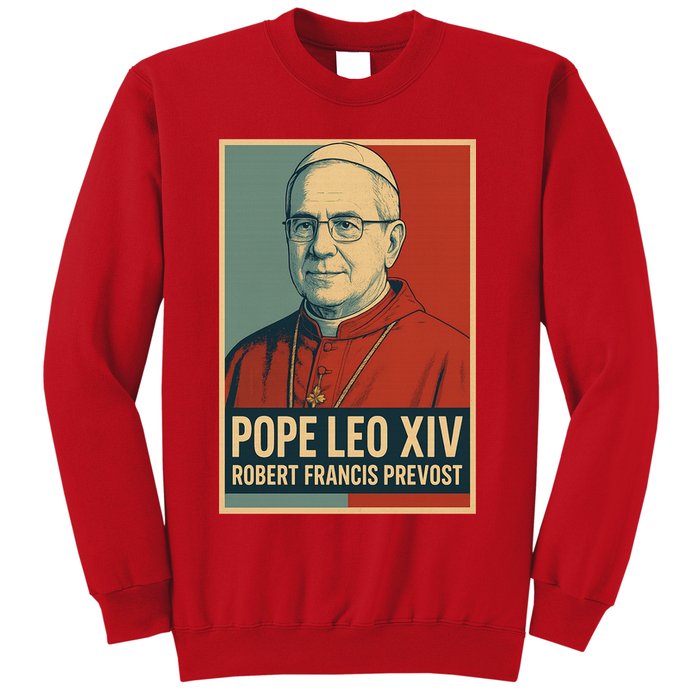 Pope Leo XIV Robert Francis Prevost Sweatshirt