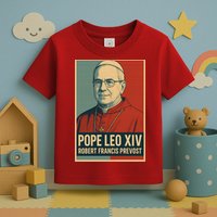 Pope Leo XIV Robert Francis Prevost Toddler T-Shirt