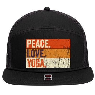 Peace Love Yoga Funny Mother Father Yoga Lover Vintage Gift 7 Panel Mesh Trucker Snapback Hat