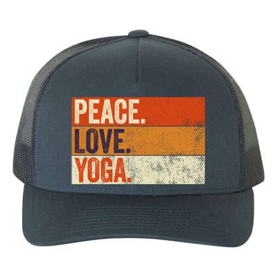 Peace Love Yoga Funny Mother Father Yoga Lover Vintage Gift Yupoong Adult 5-Panel Trucker Hat