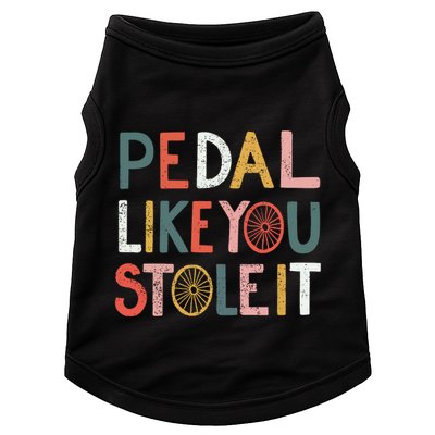 Pedal Like You Stole It Classic Doggie Tank
