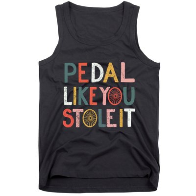 Pedal Like You Stole It Classic Tank Top