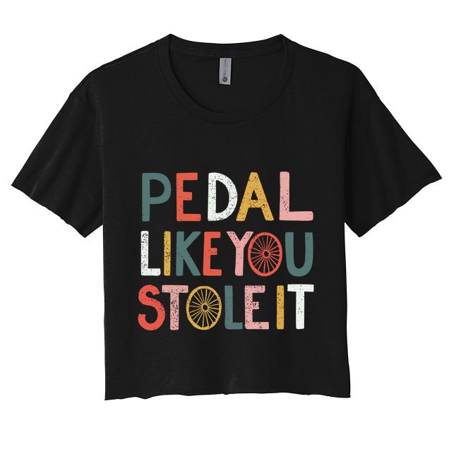 Pedal Like You Stole It Classic Crop Top